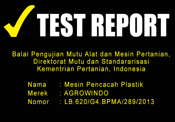 TEST REPORT MESIN PENCACAH PLASTIK