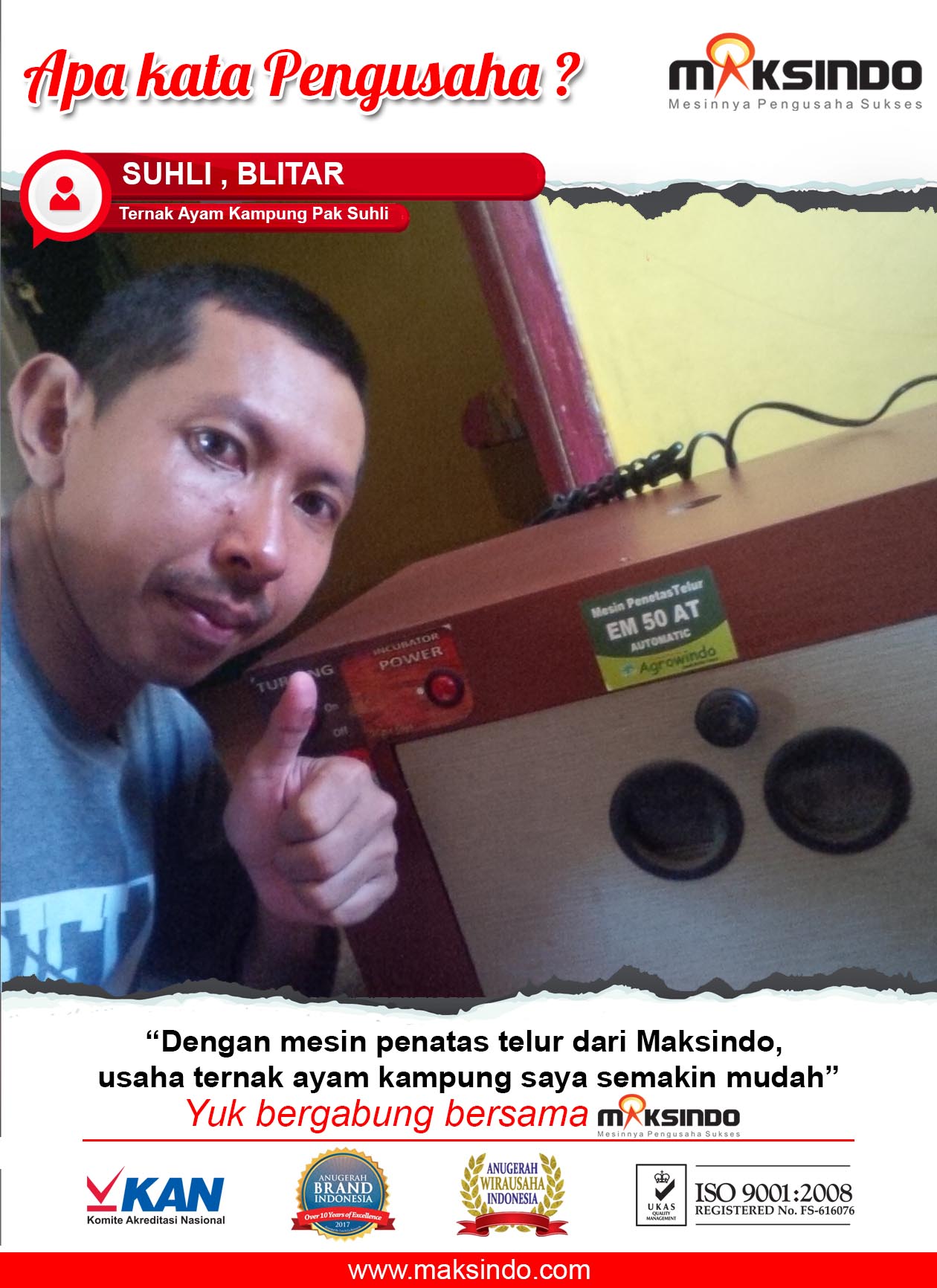 Ternak Ayam Kampung Pak Suhli : Usaha Ternak Kami Semakin Lancar dengan Tetas Telur Maksindo