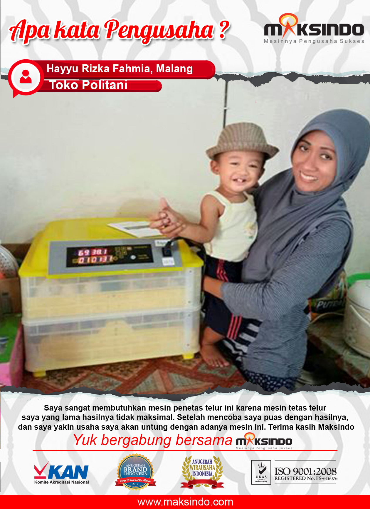 Toko Politani : Dengan Menggunakan Mesin Tetas Telur Maksindo Usaha Saya Lancar dan Makin Untung